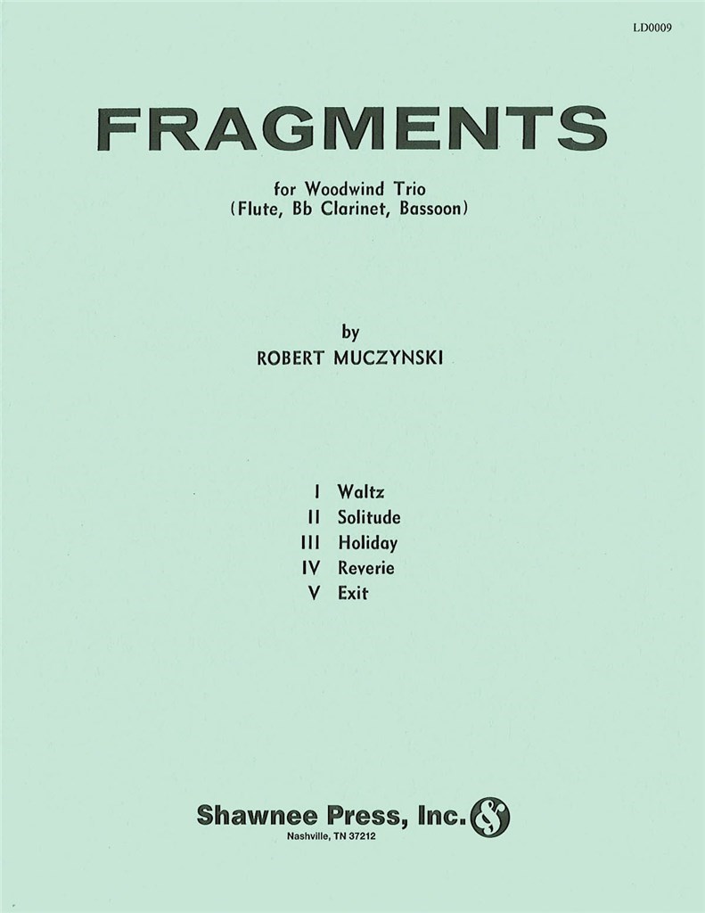 Fragments Flute/Clarinet/Bassoon